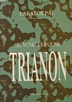 Lakatos Pál - "Bennünk" és bajunk