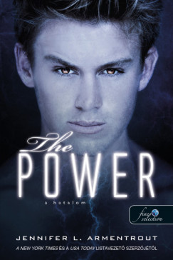 Jennifer L Armentrout - The Power - A hatalom