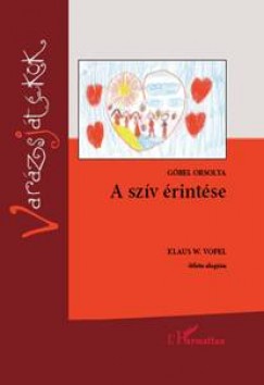 Gbel Orsolya - A szv rintse