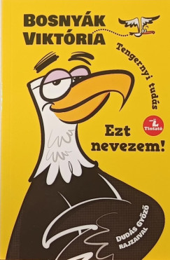 Bosnyák Viktória - Ezt nevezem!