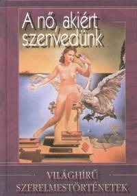 Veress Istvn  (Vl.) - A n, akirt szenvednk