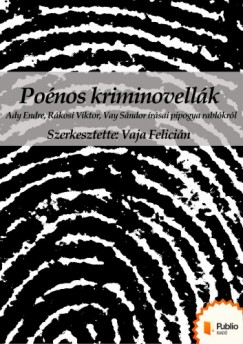 Rkosi Viktor, Vay Sndor Ady Endre - Ponos kriminovellk