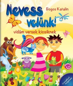 Bogos Katalin - Nevess velnk!