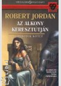 Robert Jordan - Az alkony kereszttjn II.