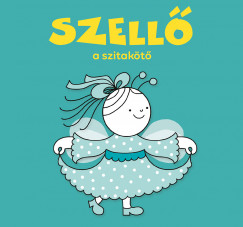 Bartos Erika - Szell, a szitakt