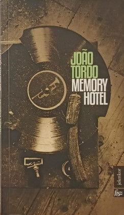 Joao Tordo - Memory Hotel