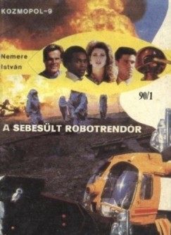 Nemere Istvn - A sebeslt robotrendr