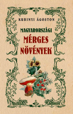 Kubinyi goston - Magyarorszgi mrges nvnyek