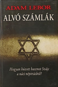 Adam Lebor - Alvó számlák