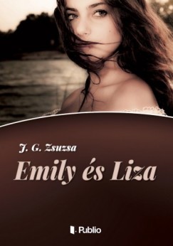 J. G. Zsuzsa - Emily s Liza