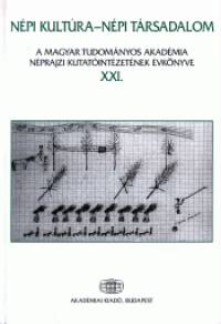 Dr. Vargyas Gbor  (Szerk.) - Npi kultra - Npi trsadalom XXI.