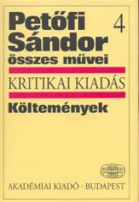 Petfi Sndor - Petfi Sndor sszes mvei 4. - Kltemnyek