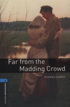 Thomas Hardy - Far from the Madding Crowd