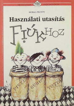Morag Prunty - Hasznlati utasts fikhoz