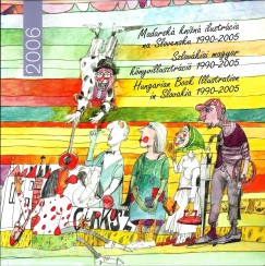 Kubicka Kucsera Klra - Szlovkiai magyar knyvillusztrci 1990-2005