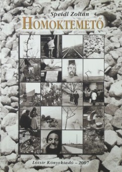 Speidl Zoltn - Homoktemet
