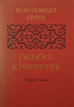 Bornemisza Pter - rdgi ksrtetek