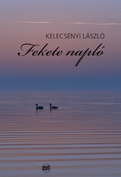 Kelecsnyi Lszl - Fekete napl
