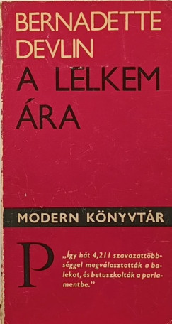 Bernadette Devlin - A lelkem ára