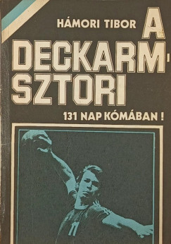 H�mori Tibor - A Deckarm-sztori (dedik�lt)