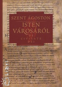 Szent goston - Isten vrosrl I.