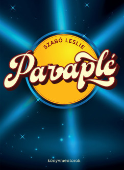 Szabó Leslie - Paraplé