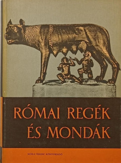 R�mai reg�k �s mond�k