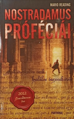 Mario Reading - Nostradamus próféciái