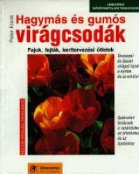 Peter Klock - Hagyms s gums virgcsodk