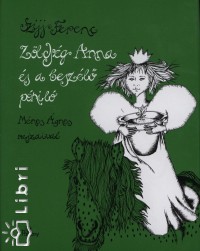 Szijj Ferenc - Zldsg Anna s a beszl pnil