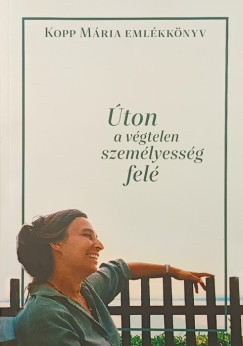 Kopp Mria emlkknyv- ton a vgtelen szemlyessg fel