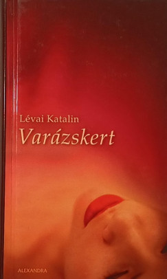 Lvai Katalin - Varzskert