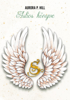 Aurora P. Hill - Aslios k�nyve - Serbeniai Kr�nik�k novella