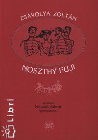 Zsvolya Zoltn - Noszthy Fuji
