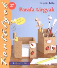 Hegeds Ildik - Parafa trgyak