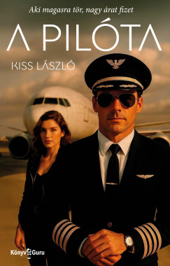 Kiss L�szl� - A pil�ta