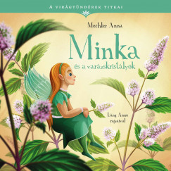 Mechler Anna - Minka s a varzskristlyok