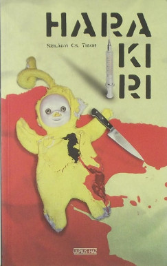 Szil�gyi Cs. Tibor - Harakiri