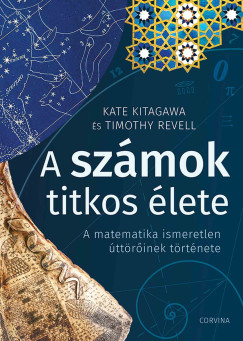 Kate Kitagawa - Timothy Revell - A sz�mok titkos �lete