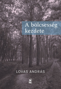 Lovas Andrs - A blcsessg kezdete