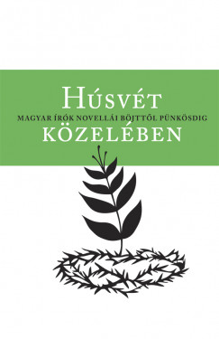 Blcsfldi Andrs  (Szerk.) - Hsvt kzelben