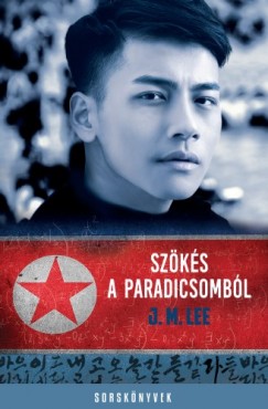 J.M. Lee - Szks a Paradicsombl