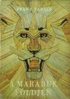 Franz Fabian - A marabuk fldjn