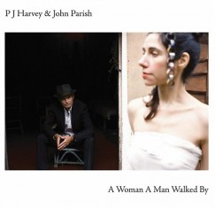 A Woman A Man Walked By
