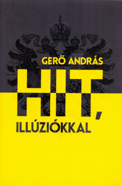 Ger Andrs - Hit, illzikkal