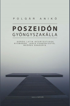 Polgr Anik - Poszeidn gyngyszaklla