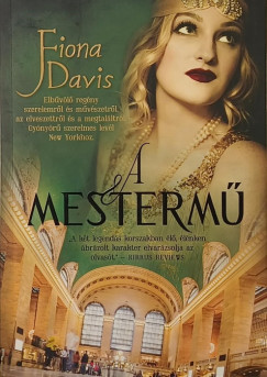 Fiona Davis - A mesterm