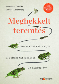 Jennifer A. Doudna - Samuel H. Sternberg - Meghekkelt teremts