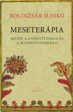 Boldizsr Ildik - Meseterpia