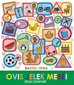 Bartos Erika - Ovis jelek mes�i - Z�ld csoport